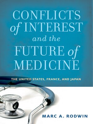cover image of Conflicts of Interest and the Future of Medicine